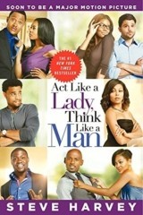 Act Like A Lady, Think Like A Man [Paperback] by : Harvey, Steve – Amistad Press