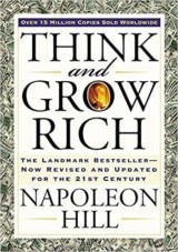 Think And Grow Rich  by : Napoleon Hill , Arthur R. Pell – TarcherPerige